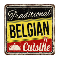 Traditional belgian cuisine vintage rusty metal sign