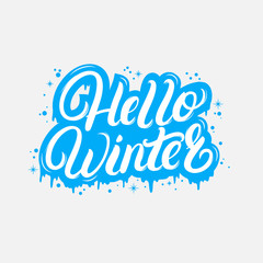 Hello Winter hand written lettering quote for invitation, greeting card, teev prints and posters.