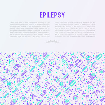 Epilepsy concept with thin line icons of symptoms and treatments: convulsion, disorder, dizziness, brain scan. World epilepsy day. Vector illustration for banner, web page, print media.