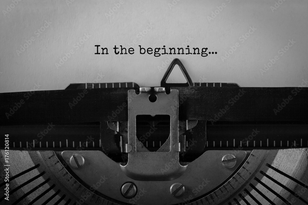 Fototapete text in the beginning typed on retro typewriter