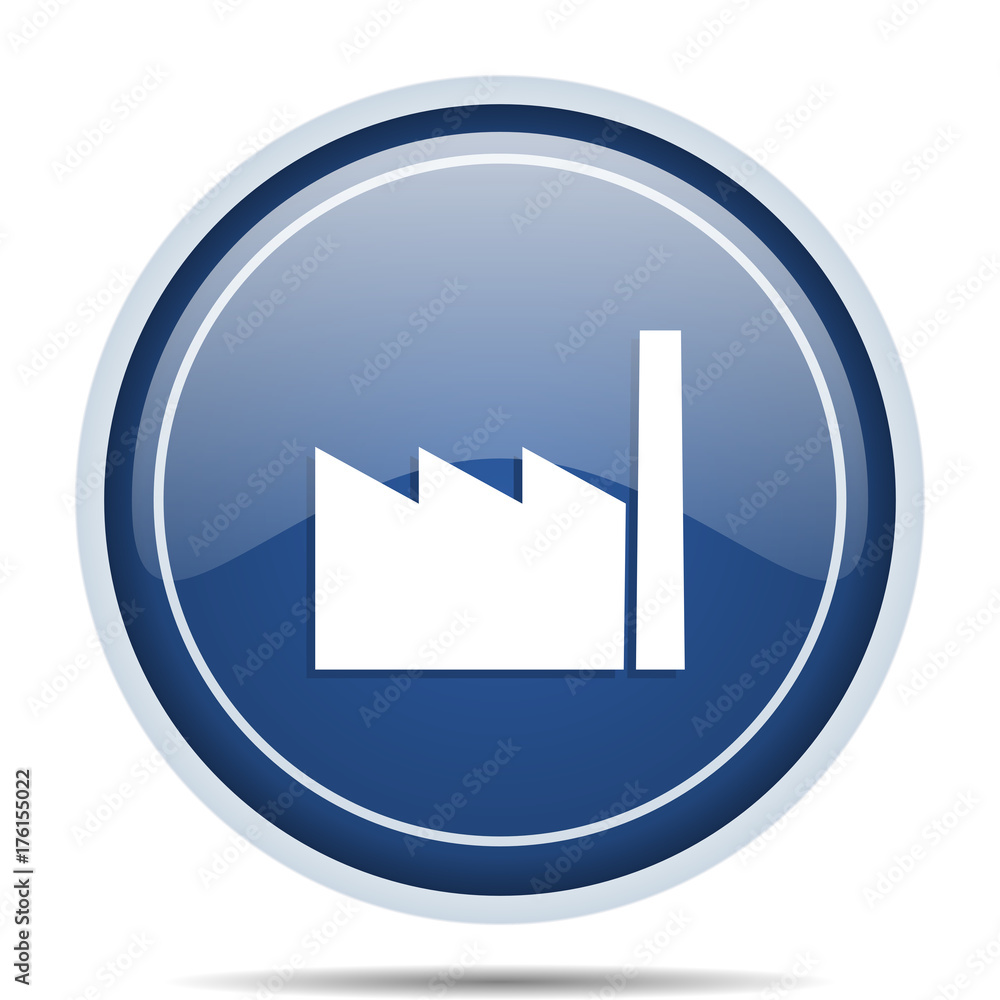 Aufkleber Factory blue round web icon. Circle isolated internet button for webdesign and smartphone applications.