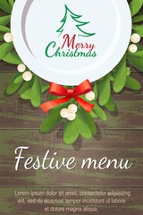 Christmas menu for restaurant or cafe. Blank plate is on a wooden table on the branches of mistletoe. Merry Christmas. tree.