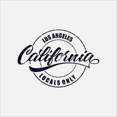 Fototapeta premium Vintage Hand lettered textured 'Los Angeles California Locals Only' t shirt apparel fashion print. Custom type design. Hand drawn typographic composition. Hand crafted wall decor art poster.