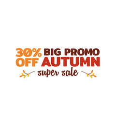 Thanksgiving Day Autumn or Fall Season with Dried Leaves Illustration Shopping Sale Promotion Logo, Badge, Banner, Sticker, Emblem, Icon