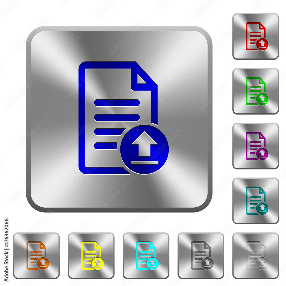 Poster upload document rounded square steel buttons