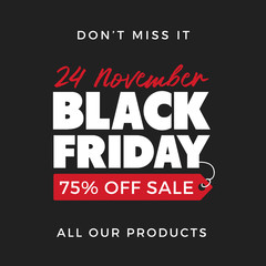 Black Friday Super Sale Promotion with Price Tag Element Inscription Design Template Banner, Badge, Sticker, Cover, Poster, Flyer