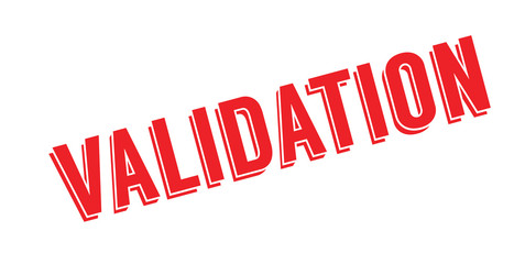 Validation rubber stamp. Grunge design with dust scratches. Effects can be easily removed for a clean, crisp look. Color is easily changed.