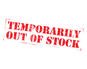 Temporarily Out Of Stock Rubber Stamp