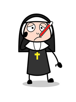 Cartoon Ill Nun with Fever Thermometer Vector