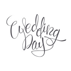 Wedding Day vector lettering text on white background.