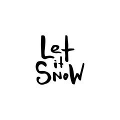 Merry Christmas card with calligraphy Let it Snow. Template for Greetings, Congratulations, Housewarming posters, Invitations, Photo overlays. Vector illustration