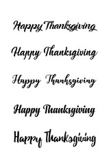 Thanksgiving typography. Celebration Happy Thanksgiving Day. Thanksgiving vintage style text calligraphy. Usable for prints, banners, cards, posters, invitations, special offer etc. Hand-lettering set