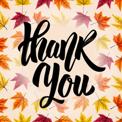 Thank you. Hand drawn lettering on background with leaves.