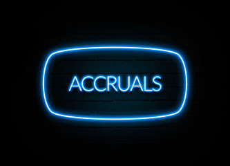 Accruals  - colorful Neon Sign on brickwall