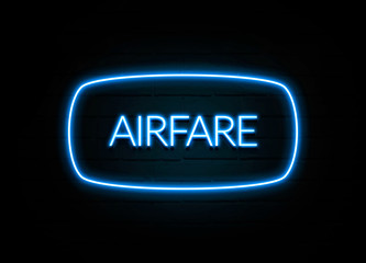 Airfare  - colorful Neon Sign on brickwall
