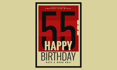 Happy Birthday 55 Year Card / Poster (Vector Illustration)