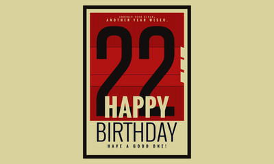 Happy Birthday 22 Year Card / Poster (Vector Illustration)
