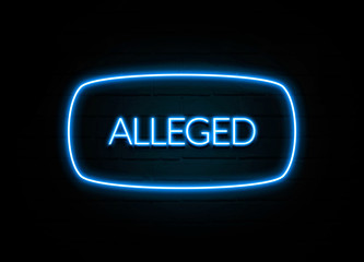 Alleged  - colorful Neon Sign on brickwall