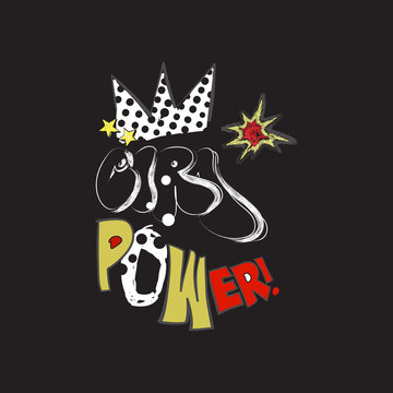 Girl power Slogan with dots, crown and embroidered star. Vector pop art collage for fashion apparels, t shirt, greeting card, wrapping and printed tee design.