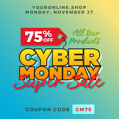 Cyber Monday Super Sale. Up to 75% off Big Sale Sidebar Banner, Poster, Sticker, Badge Advertising Promotion with Price Tag Label Element & Voucher Coupon Gift Code. Fresh Gradient Background Color