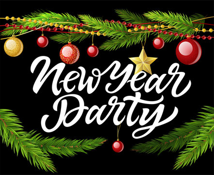 New Year party - modern vector realistic illustration with calligraphy text