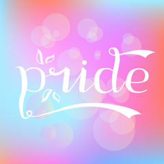 Pride word custom lettering text in pink color, vector illustration. Pride calligraphy