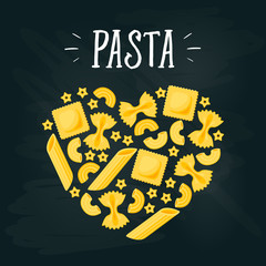 Italian cuisine banner. Poster heart shape many kinds of pasta. Vector illustration cartoon flat icon on black chalkboard.