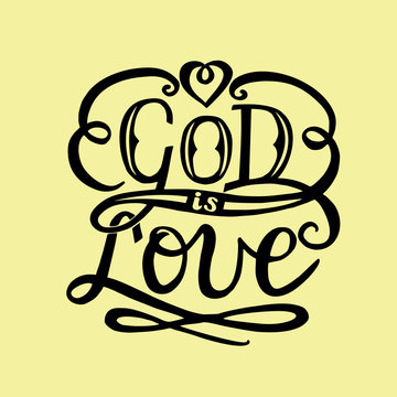 Hand lettering God is love with heart