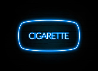 Cigarette  - colorful Neon Sign on brickwall