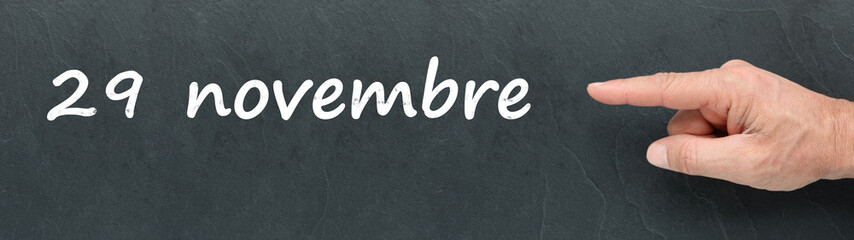 Obraz premium 29 novembre sur ardoise