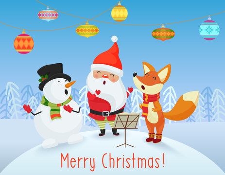 Vector Happy Christmas card with cute Santa Claus, Snowman and Fox friends sing songs together. Merry Christmas.