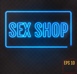 Sex Shop Neon Sign. Adults store banner. Vector illustration