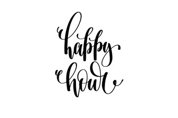 happy hour hand written lettering inscription