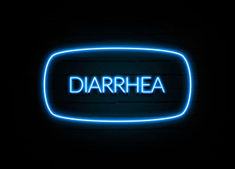 Diarrhea  - colorful Neon Sign on brickwall