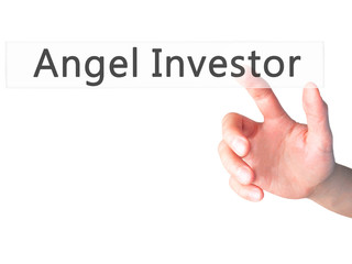 Angel Investor - Hand pressing a button on blurred background concept on visual screen.