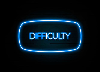 Difficulty  - colorful Neon Sign on brickwall