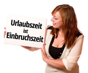 Urlaubszeit ist Einbruchszeit 