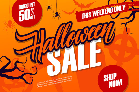 Halloween Sale special offer banner with hand drawn lettering for seasonal shopping. This weekend discount up to 50% off. Shop now! Vector illustration.