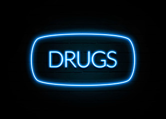 Drugs  - colorful Neon Sign on brickwall