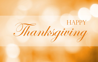 Happy Thanksgiving on blur abstract background, greeting card, banner