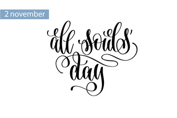 all souls' day hand lettering inscription to 2 november