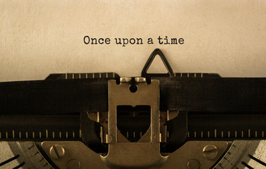 Text Once upon a time typed on retro typewriter