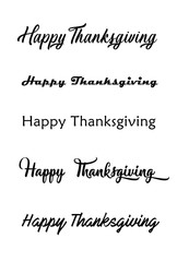 Thanksgiving typography hand drawn. Celebration Happy Thanksgiving Day. Vector vintage style text calligraphy. Usable for prints, flyers, banners, greeting cards, posters, etc. Hand-lettering set.