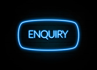 Enquiry  - colorful Neon Sign on brickwall