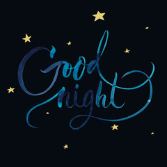 Good night - handmade watercolor brush lettering for print, card, cover.