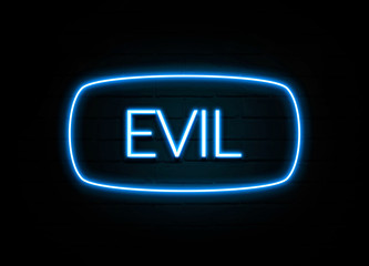 Evil  - colorful Neon Sign on brickwall