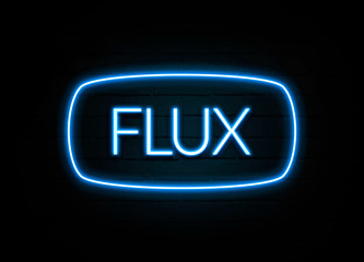 Flux  - colorful Neon Sign on brickwall