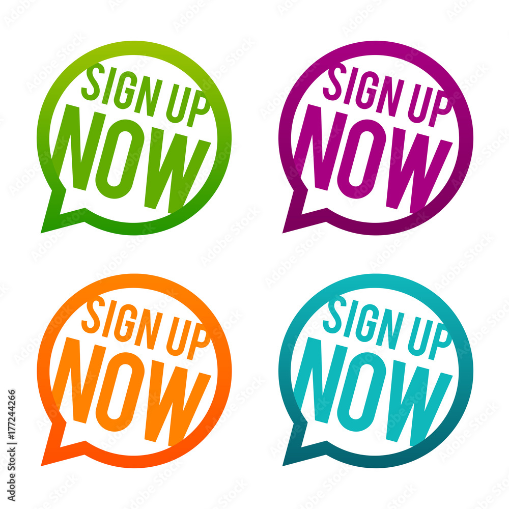 Poster sign up now round buttons. circle eps10 vector.