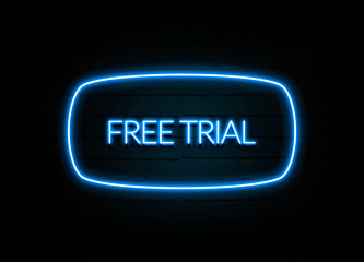 Free Trial  - colorful Neon Sign on brickwall