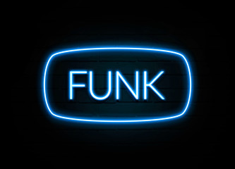 Funk  - colorful Neon Sign on brickwall